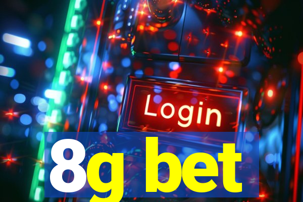 8g bet